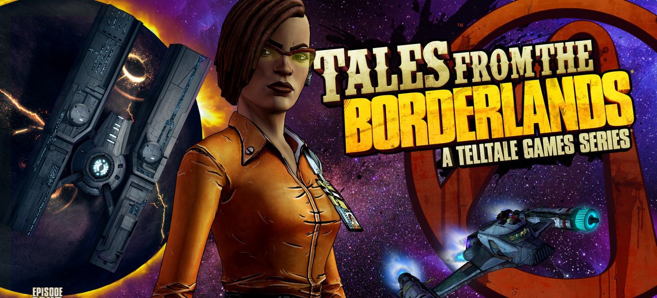 Tales from the Borderlands - Episode 4: Escape Plan Bravo (Adventure) von Telltale Games Tales from the Borderlands - Episode 4: Escape Plan Bravo (Adventure) von Telltale Games