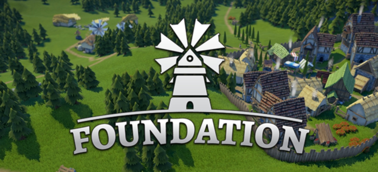 Foundation (Simulation) von Polymorph Games Foundation (Simulation) von Polymorph Games