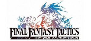 Final Fantasy Tactics: The War of the Lions (Rollenspiel) von Square Enix Final Fantasy Tactics: The War of the Lions (Rollenspiel) von Square Enix