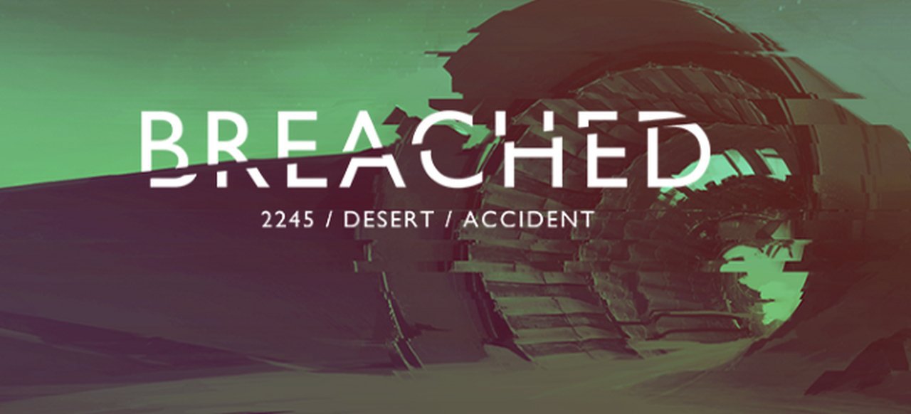 Breached (Adventure) von Nkidu Games Breached (Adventure) von Nkidu Games