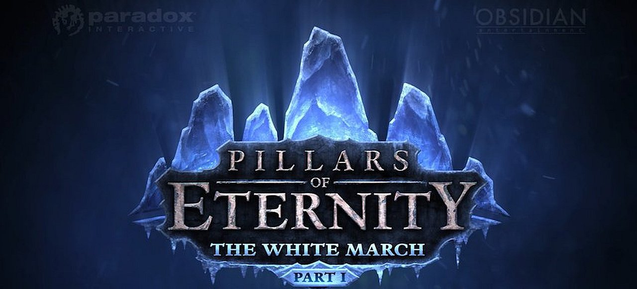 Pillars of Eternity: The White March - Part 1 (Rollenspiel) von Paradox Interactive Pillars of Eternity: The White March - Part 1 (Rollenspiel) von Paradox Interactive